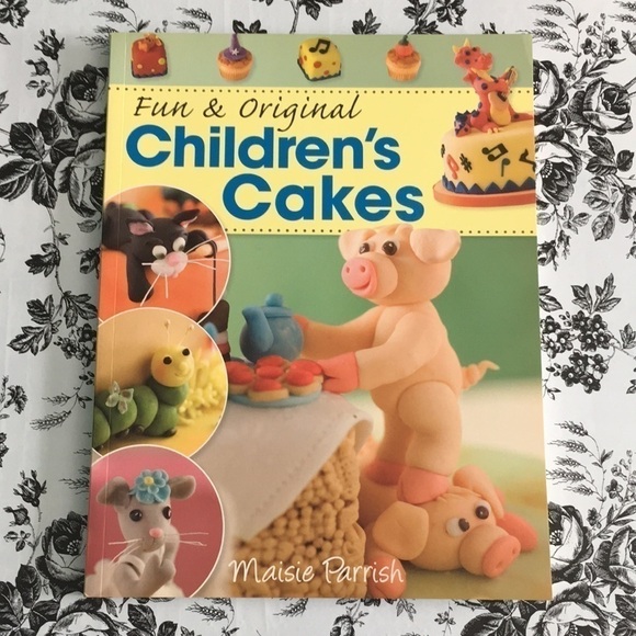 Fun & Original Children’s Cakes by Maisie Parrish 2010 Paperback - Picture 1 of 8